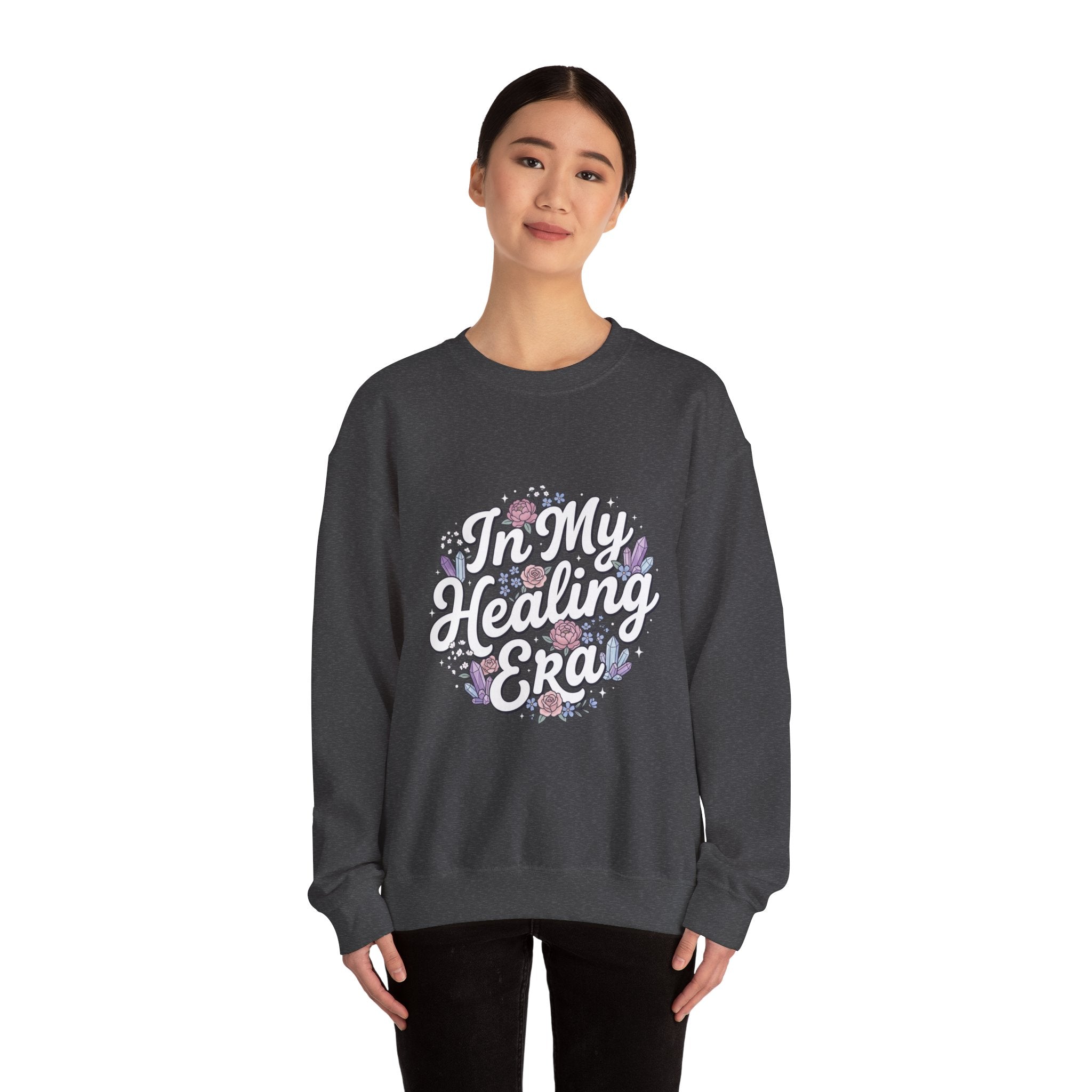 Crewneck Sweatshirt — "In My Healing Era" Floral Comfort Pullover