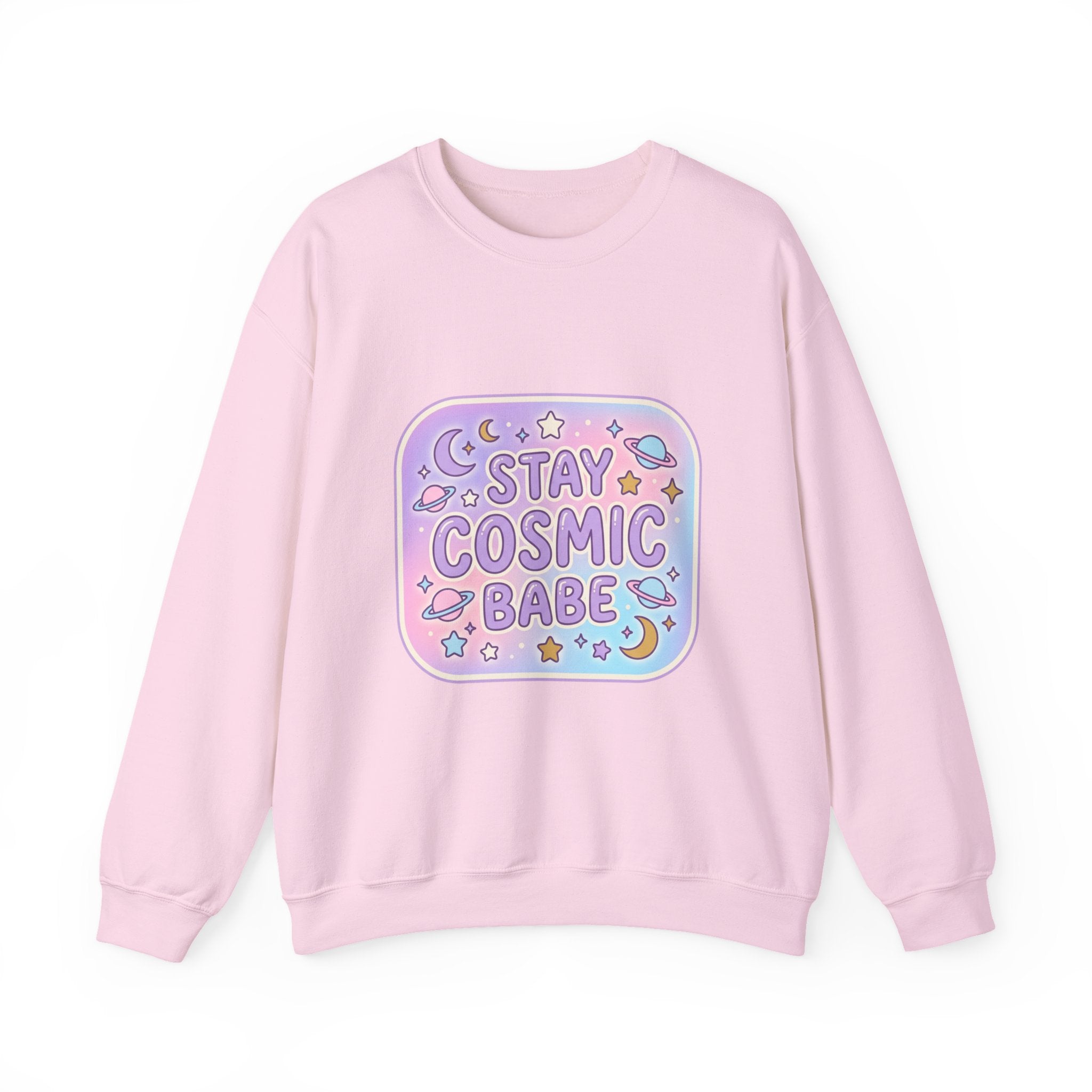 Stay Cosmic Babe Sweatshirt — Pastel Space Crewneck for Women & Teens