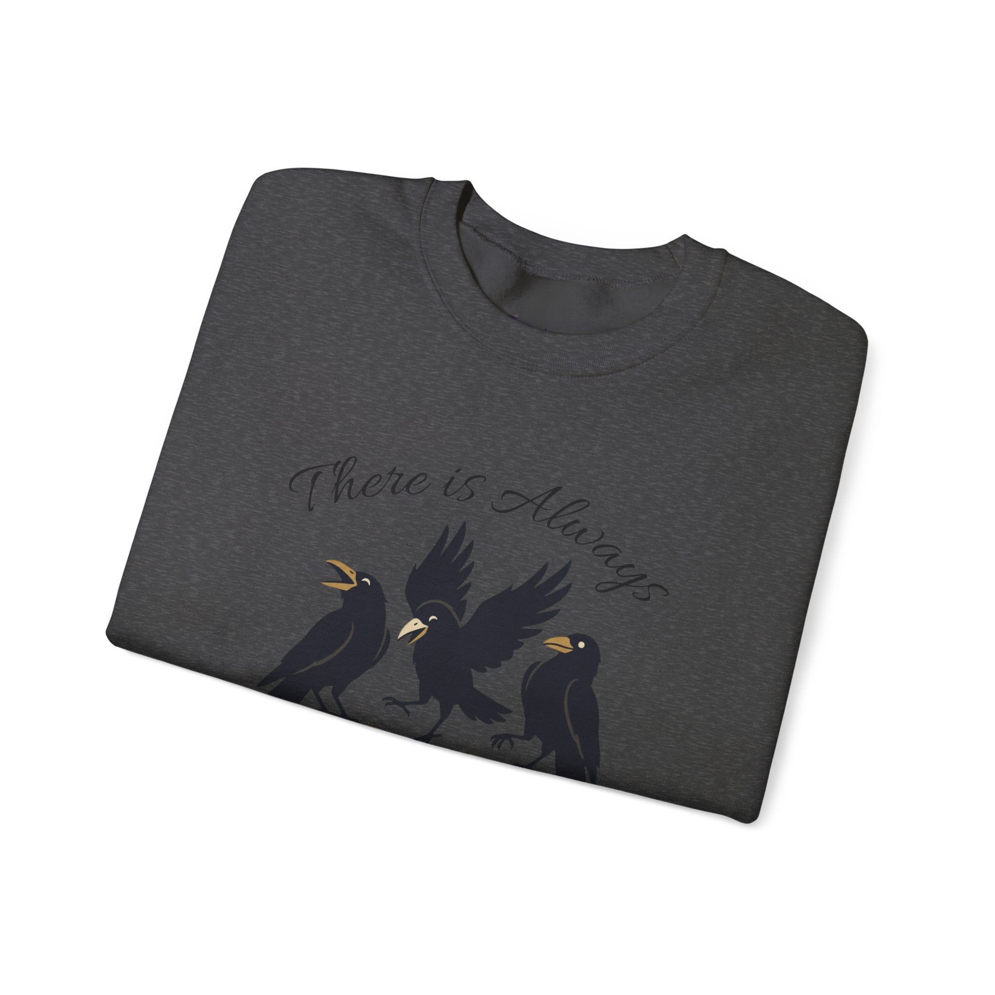 Raven Gathering — 'There Is Always Caws for Celebration' Crewneck Sweatshirt