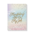 Manifesting Like It’s My Job — Softcover Journal