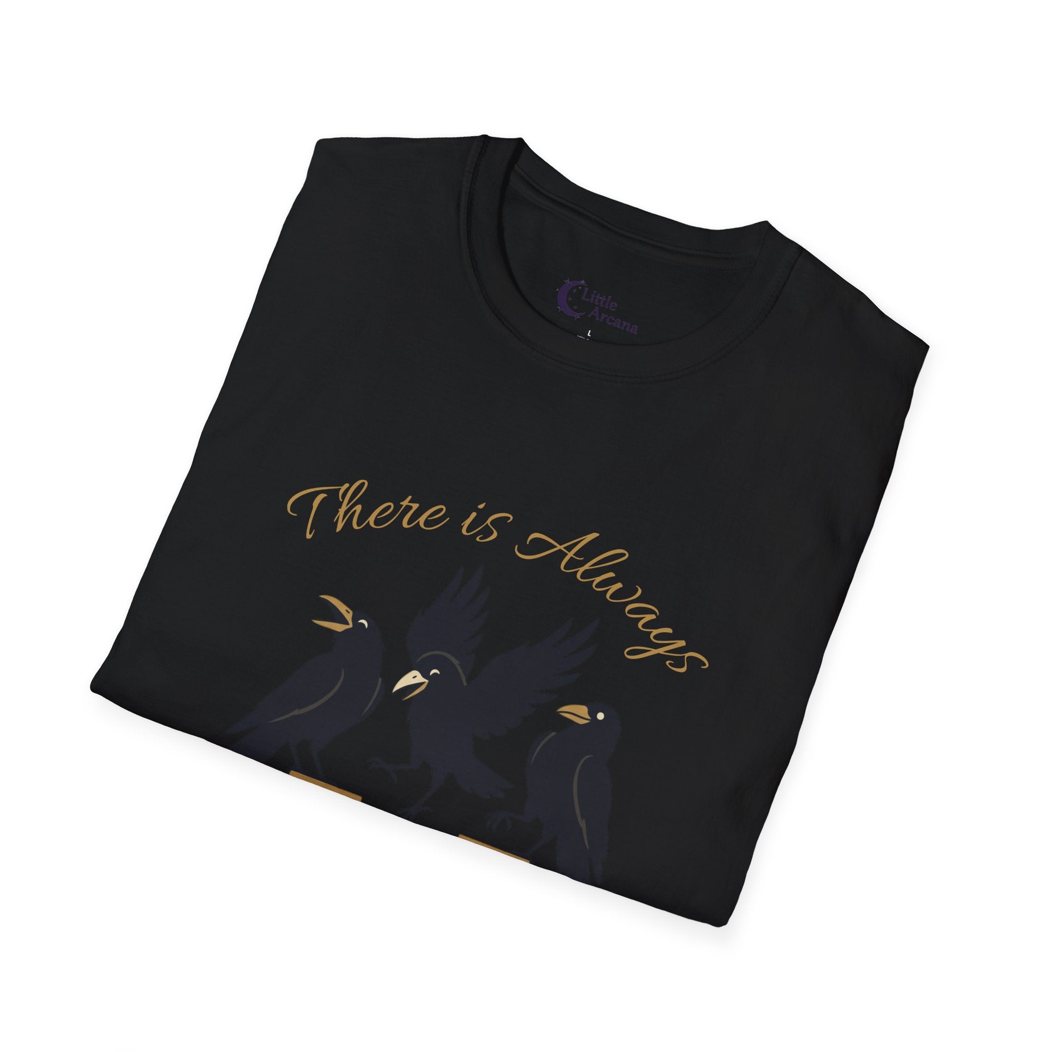 Raven Celebration T-Shirt — "There Is Always Caws for Celebration"