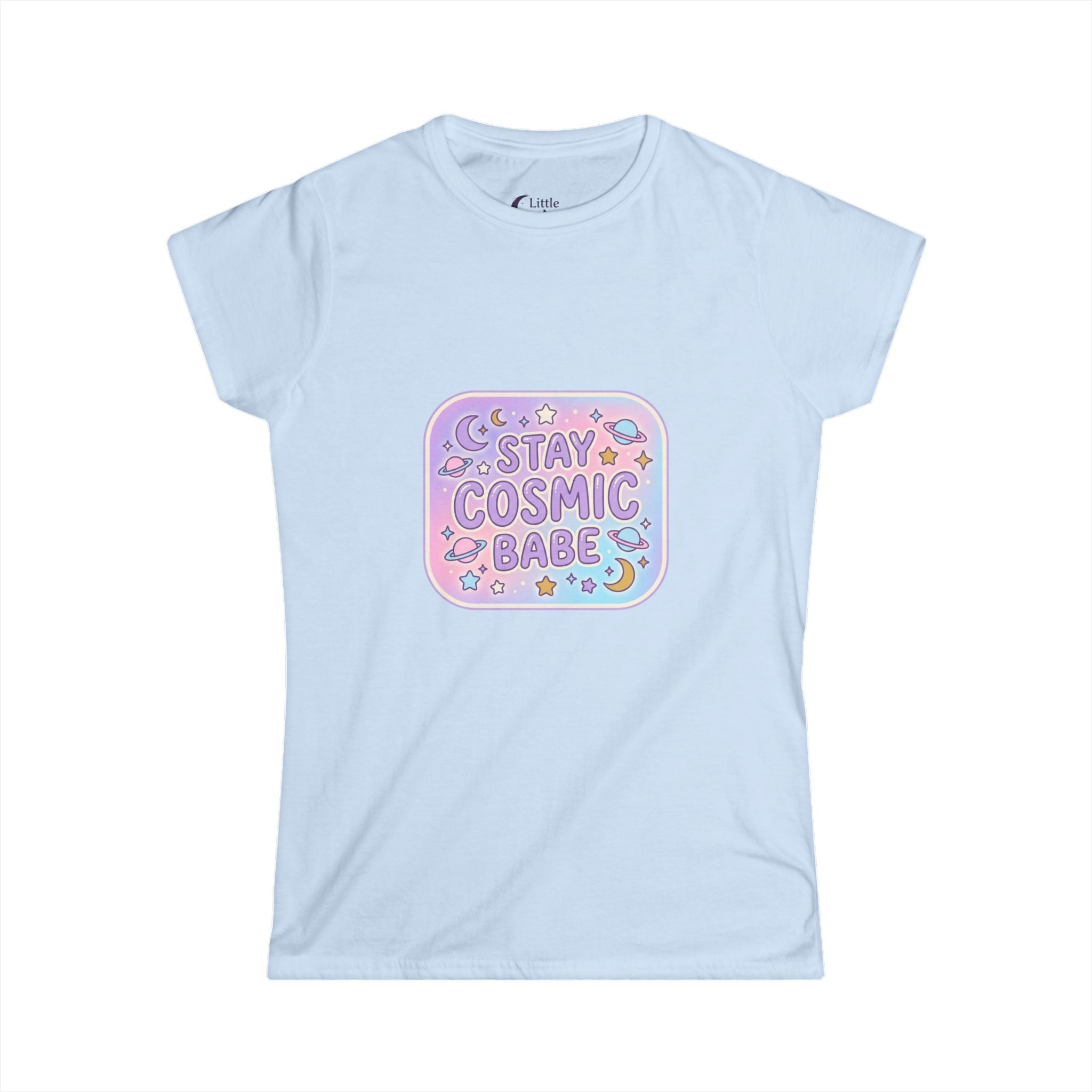 Stay Cosmic Babe Tee — Pastel Space Graphic T‑Shirt for Women