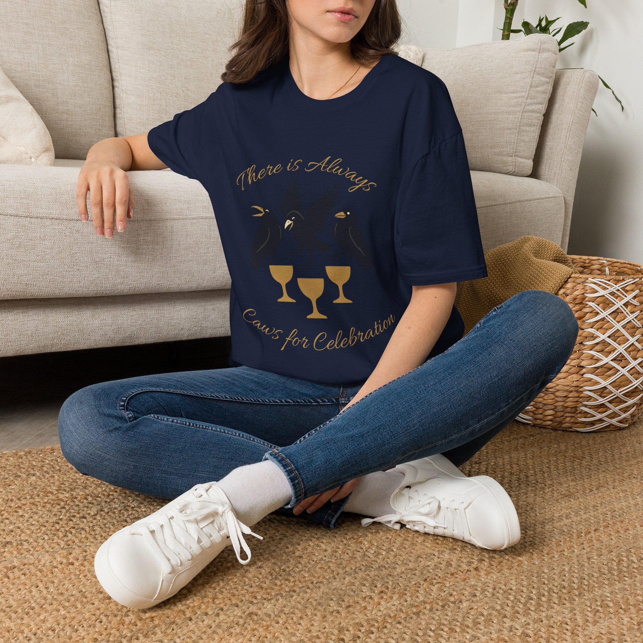 Raven Celebration T-Shirt — "There Is Always Caws for Celebration"