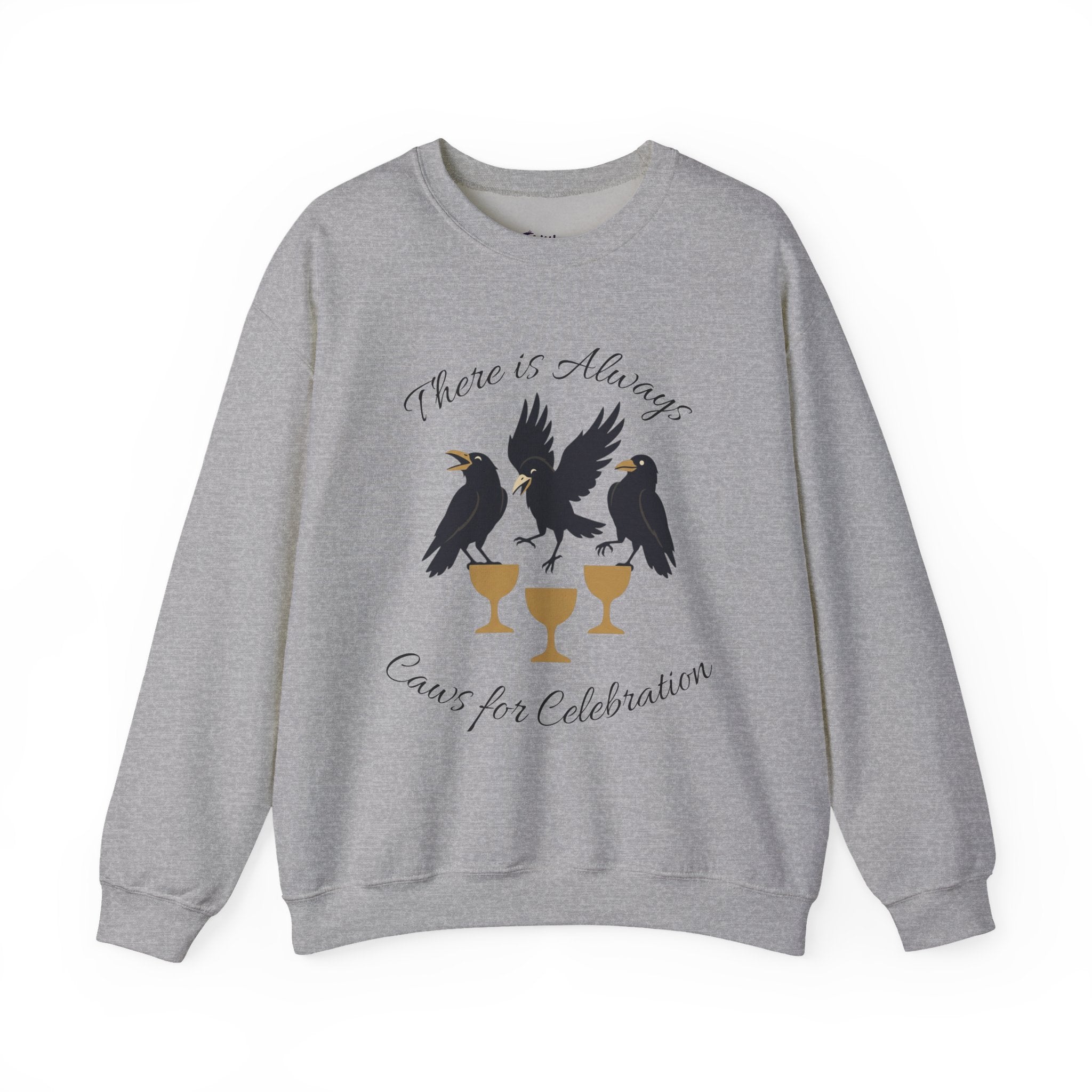 Raven Gathering — 'There Is Always Caws for Celebration' Crewneck Sweatshirt