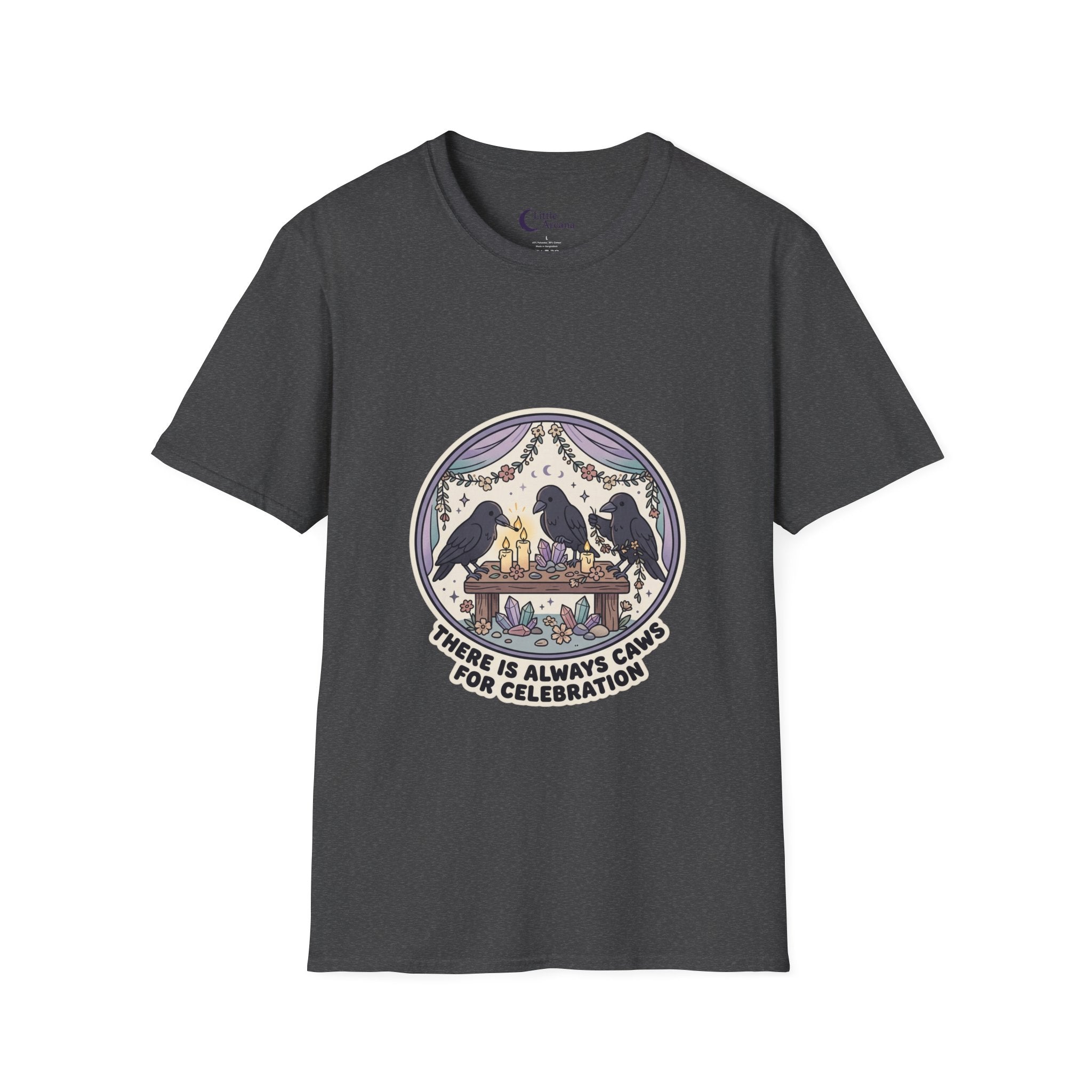 Raven Gathering Tee — "There Is Always Caws for Celebration" Unisex T-Shirt